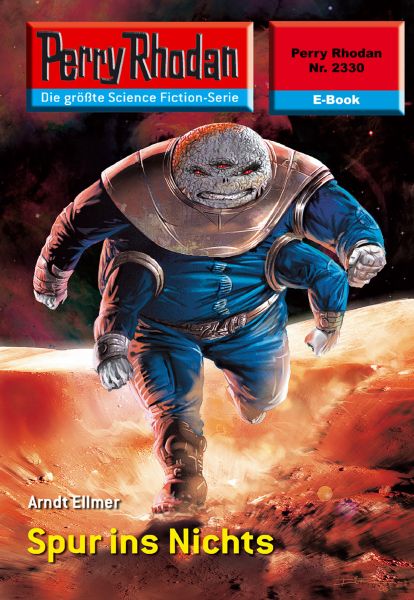 Perry Rhodan 2330: Spur ins Nichts