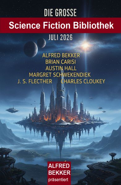 Die große Science Fiction Bibliothek Juli 2026