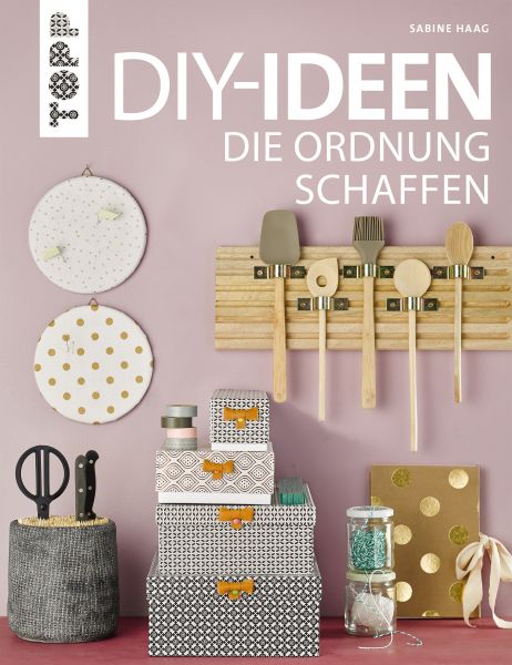 DIY-Ideen, die Ordnung schaffen