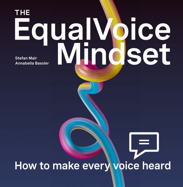 The EqualVoice Mindset