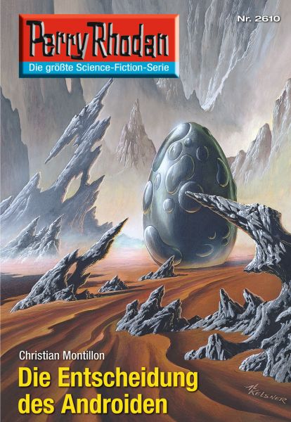 Perry Rhodan 2610: Die Entscheidung des Androiden