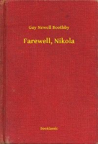 Farewell, Nikola