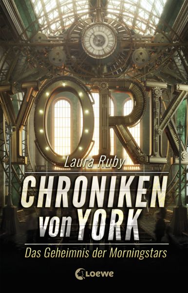 Chroniken von York (Band 2) - Das Geheimnis der Morningstars