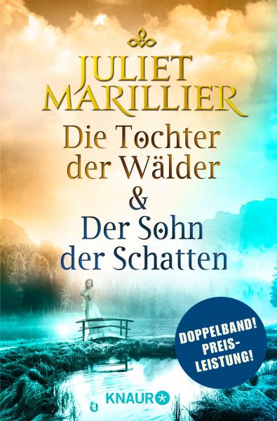 Die Tochter der Wälder & Der Sohn der Schatten