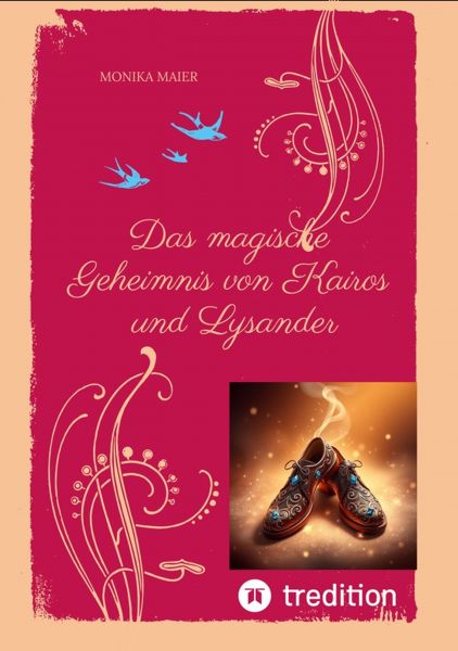 Das magische Geheimnis von Kairos und Lysander