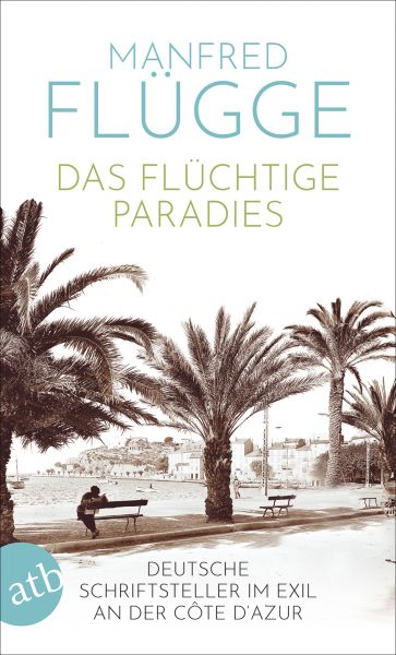 Das flüchtige Paradies