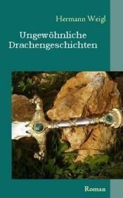 Ungewöhnliche Drachengeschichten