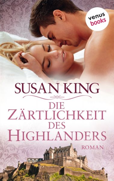 Die Zärtlichkeit des Highlanders