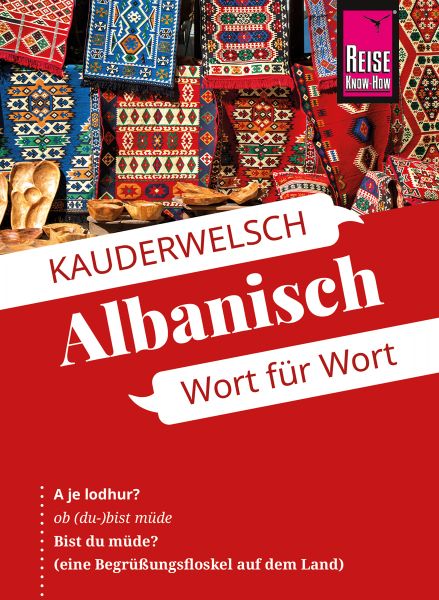 Reise Know-How Sprachführer Albanisch - Wort für Wort