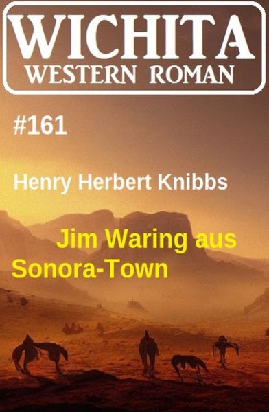 Jim Waring aus Sonora-Town: Wichita Western Roman 161