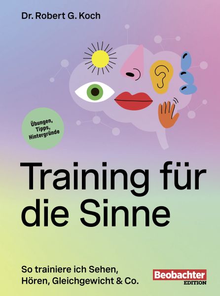 Training für die Sinne