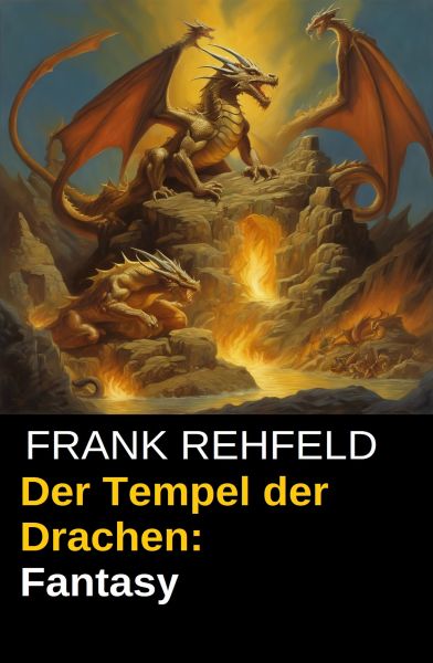 Der Tempel der Drachen