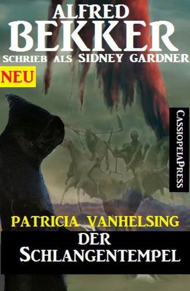 Patricia Vanhelsing - Der Schlangentempel