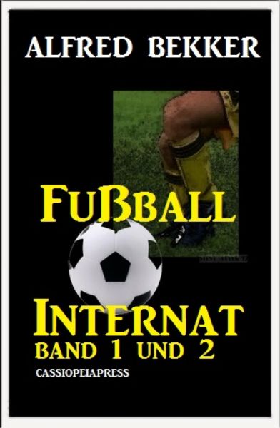 Fußball Internat, Band 1 und 2