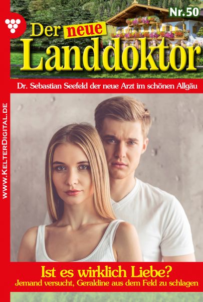 Der neue Landdoktor 50 – Arztroman