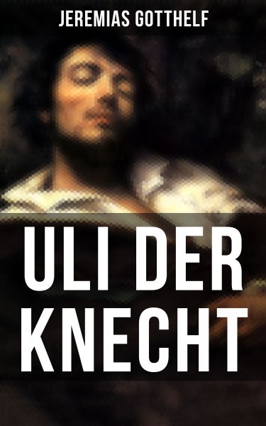 Uli der Knecht