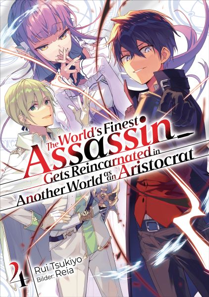 The World’s Finest Assassin Gets Reincarnated in Another World as an Aristocrat (Light Novel): Band