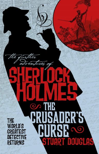 Sherlock Holmes and the Crusader's Curse