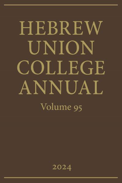 Hebrew Union College Annual Volume 95