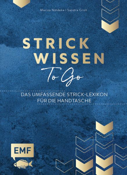 Strickwissen to go – Das umfassende Strick-Lexikon