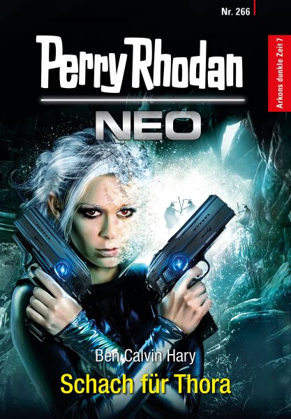 Perry Rhodan Neo 266: Schach für Thora