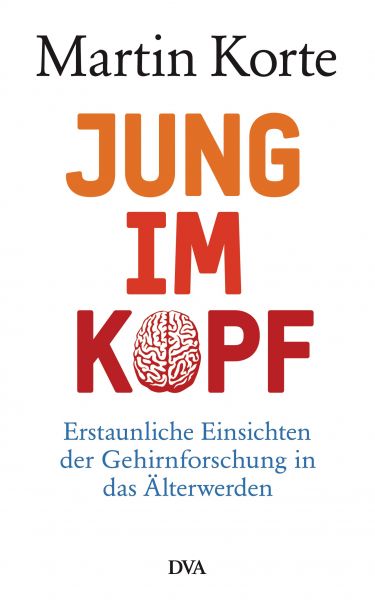 Korte M.,Jung im Kopf