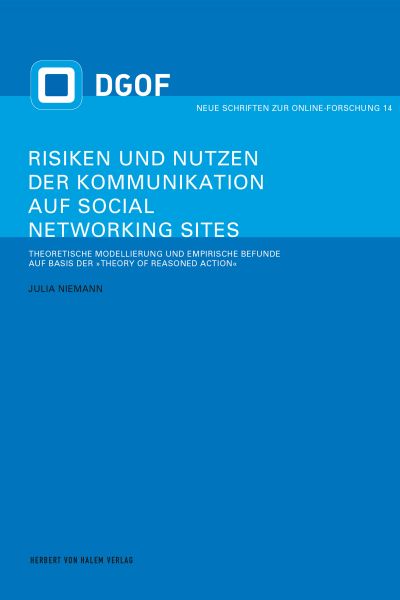 Risiken und Nutzen der Kommunikation auf Social Networking Sites