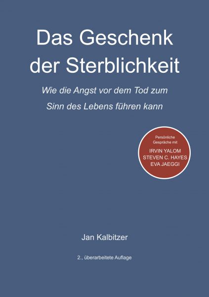 Das Geschenk der Sterblichkeit