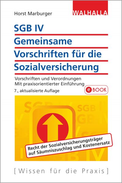 SGB IV - Allgemeine Vorschriften für die Sozialversicherung