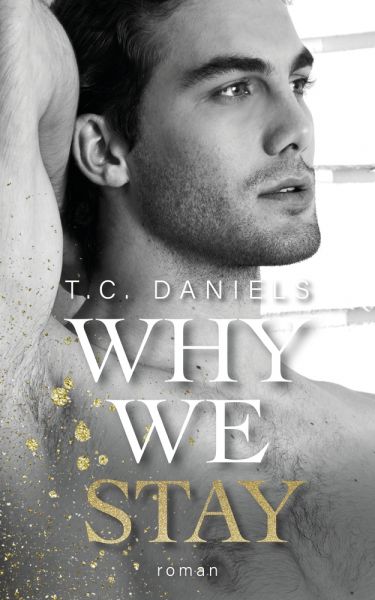 Why We Stay