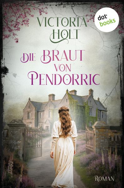 Die Braut von Pendorric