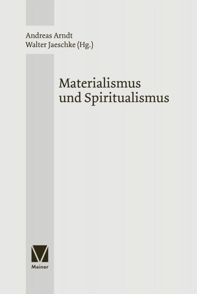 Materialismus und Spiritualismus
