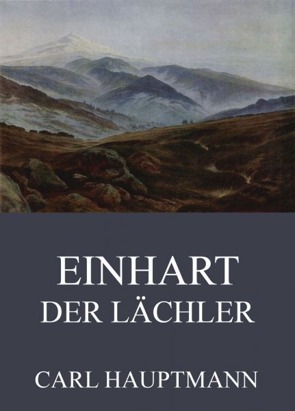 Einhart der Lächler