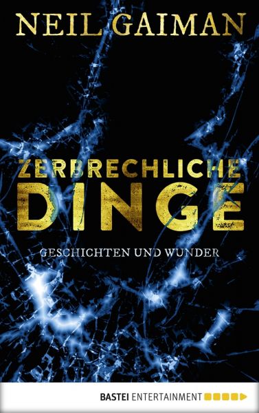 Zerbrechliche Dinge