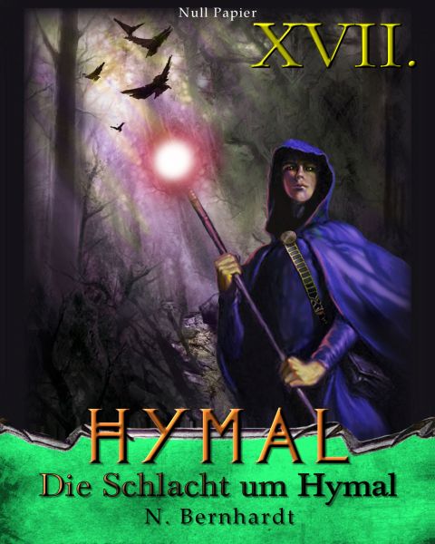 Der Hexer von Hymal, Buch XVII: Die Schlacht um Hymal