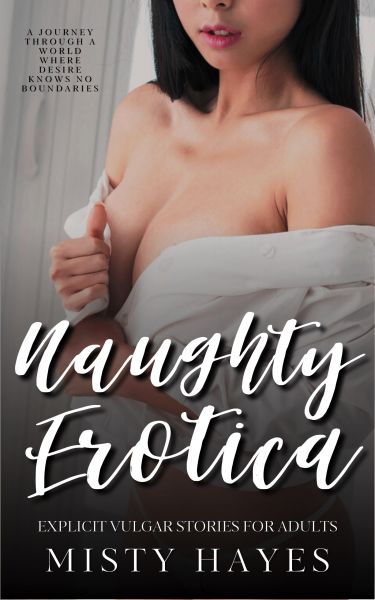 Naughty Erotica