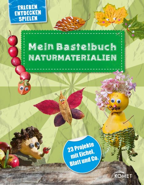 Mein Bastelbuch Naturmaterialien