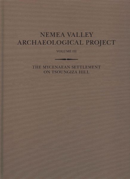 The Mycenaean Settlement on Tsoungiza Hill