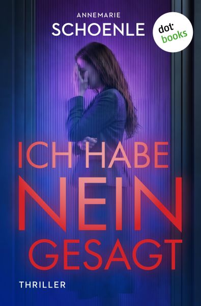 Ich habe nein gesagt