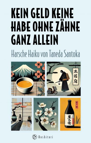 Kein Geld keine Habe ohne Zähne ganz allein