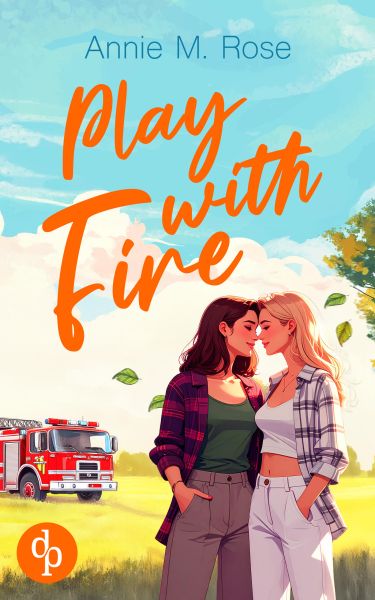 Play with Fire