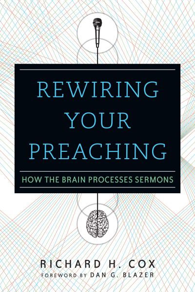 Rewiring Your Preaching
