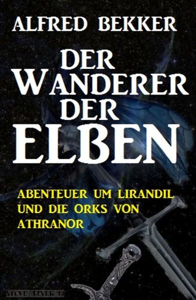 Der Wanderer der Elben