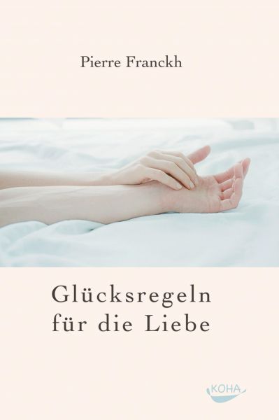 Glücksregeln für die Liebe