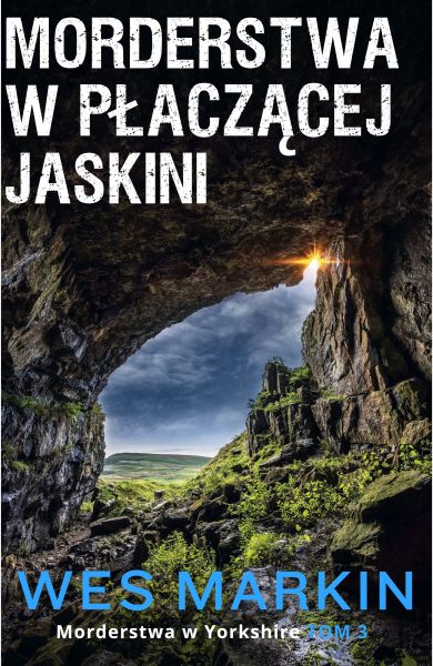 Morderstwa w płaczącej jaskini