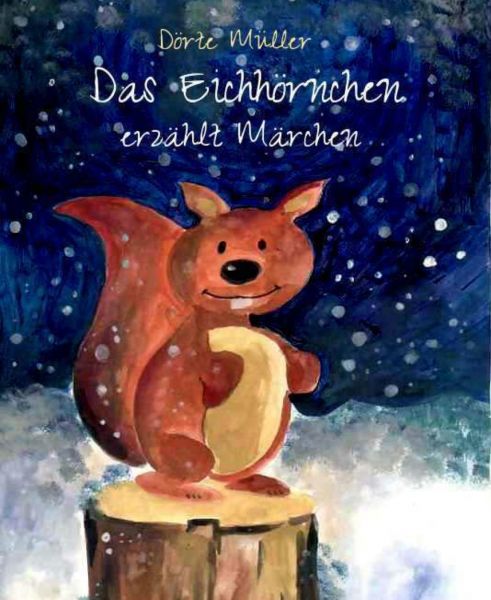 Das Eichhörnchen erzählt Märchen