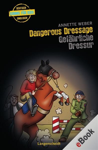 Dangerous Dressage - Gefährliche Dressur