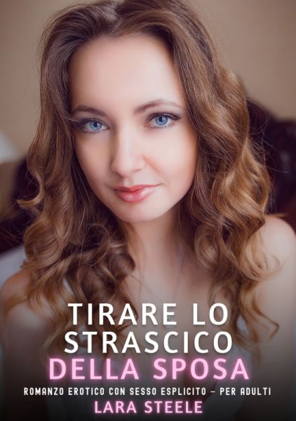 Tirare lo Strascico della Sposa