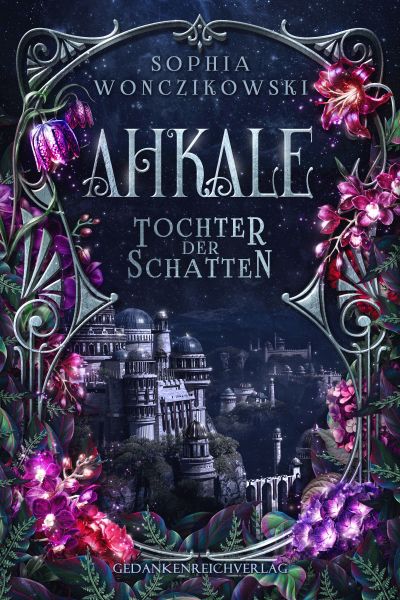 Ahkale - Tochter der Schatten