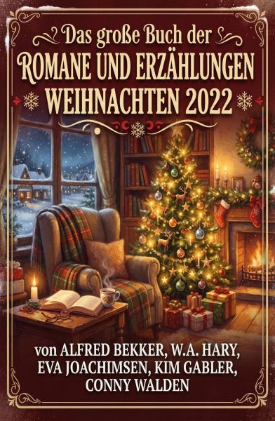 Das große Buch der Romane und Erzählungen Weihnachten 2022